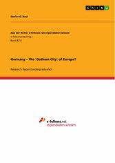 Germany - The 'Gotham City' of Europe?