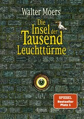 Die Insel der Tausend Leuchttürme