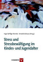 Stress und Stressbewältigung im Kindes- und Jugendalter