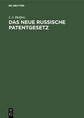 Das neue russische Patentgesetz