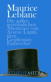 Die außergewöhnlichen Abenteuer von Arsène Lupin, dem Gentleman-Einbrecher