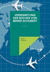 Vermarktung der Bücher von Bernd Schubert