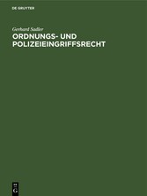 Ordnungs- und Polizeieingriffsrecht