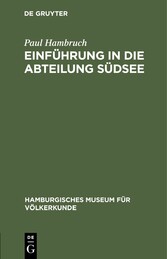 Einführung in die Abteilung Südsee