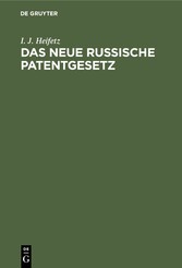 Das neue russische Patentgesetz