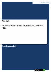 Qualitätsanalyse des Microsoft Bot Builder SDKs