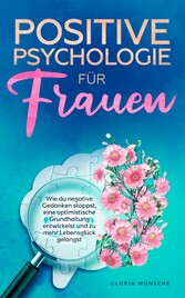 Positive Psychologie für Frauen