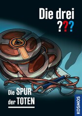 Die drei ??? Die Spur der Toten (drei Fragezeichen)