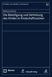 Die Beteiligung und Vertretung des Kindes in Kindschaftssachen