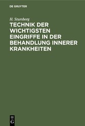 Technik der wichtigsten Eingriffe in der Behandlung innerer Krankheiten