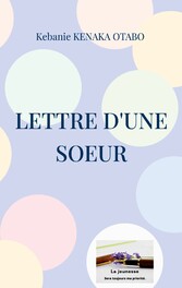 Lettre d&apos;une soeur