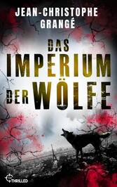 Das Imperium der Wölfe