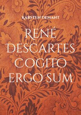 René Descartes Cogito ergo sum