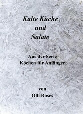 Salate und kalte Küche