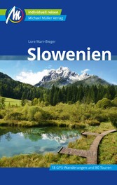 Slowenien Reiseführer Michael Müller Verlag