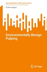 Environmentally Benign Pulping