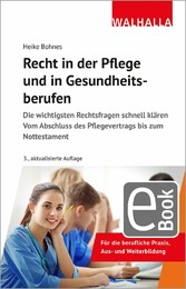 Recht in der Pflege und in Gesundheitsberufen