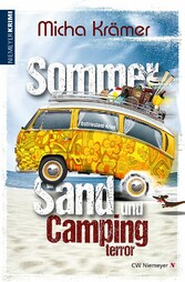 Sommer, Sand und Campingterror