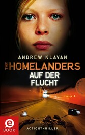 The Homelanders 2: Auf der Flucht