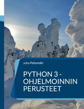 Python 3 -ohjelmoinnin perusteet