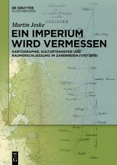 Ein Imperium wird vermessen