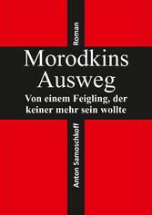 Morodkins Ausweg