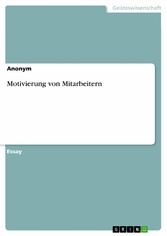 Motivierung von Mitarbeitern