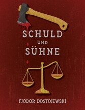 Schuld und Sühne (Verbrechen und Strafe)