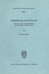 Aufopferung im Zivilrecht.