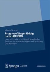 Prognosefähiger Erfolg nach IAS/IFRS