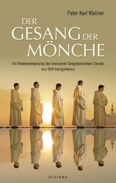 Der Gesang der Mönche