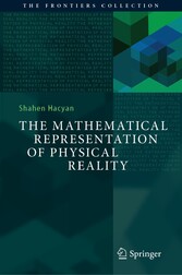 The Mathematical Representation of Physical Reality