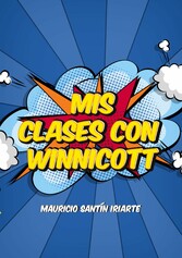 Mis Clases con Winnicott