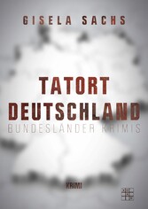 Tatort Deutschland