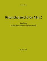 Naturschutzrecht von A bis Z