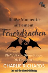 Heiße Momente mit einem Feuerdrachen