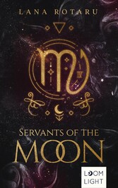 Zodiac 1: Servants of the Moon