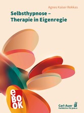 Selbsthypnose - Therapie in Eigenregie