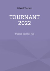 Tournant 2022