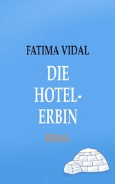 Die Hotelerbin