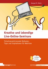 Kreative und lebendige Live-Online-Seminare