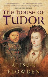 The House of Tudor