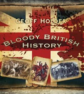 Bloody British History: Britain