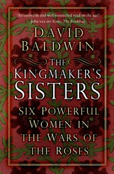 The Kingmaker's Sisters