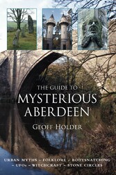 The Guide to Mysterious Aberdeen