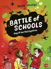 Battle of Schools - Angriff der Molchgehirne