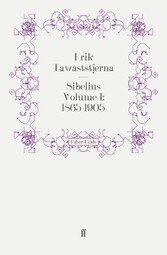 Sibelius Volume I: 1865-1905