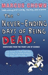 The Never-Ending Days of Being Dead