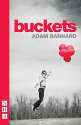 buckets (NHB Modern Plays)