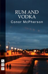 Rum and Vodka (NHB Modern Plays)